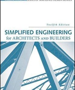 Simplified Engineering For Architects And Builders 12Th