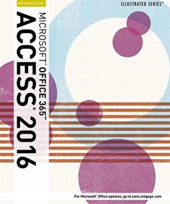 Illustrated Microsoft Office 365 Access 2016 Introductory by Lisa Friedrichsen