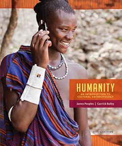 Humanity An Introduction to Cultural Anthropology 8211 10th
