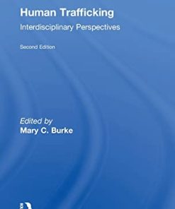 Human Trafficking Interdisciplinary Perspectives 8211 2nd