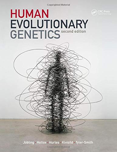 Human Evolutionary Genetics 8211 2nd
