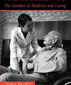 Hospital Social Work The Interface of Medicine and Caring