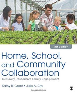 Home School and Community Collaboration Culturally Responsive Family Engagement 8211 4th