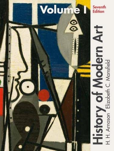 History of Modern Art Volume I 7th