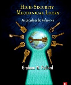 HighSecurity Mechanical Locks An Encyclopedic Reference 8211 1st