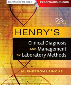 Henrys Clinical Diagnosis and Management by Laboratory Methods 23e