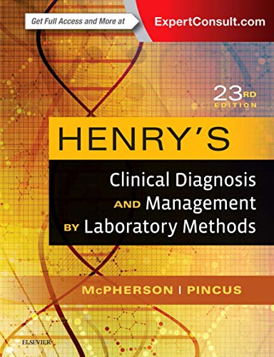 Henrys Clinical Diagnosis and Management by Laboratory Methods 23e