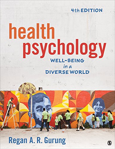 Health Psychology WellBeing in a Diverse World 8211 4th