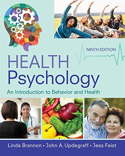 Health Psychology An Introduction to Behavior and Health 8211 9th