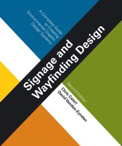 Signage and Wayfinding Design 2nd 2E