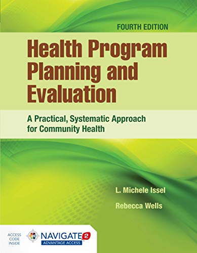 Health Program Planning and Evaluation A Practical Systematic Approach for Community Health 8211 4th