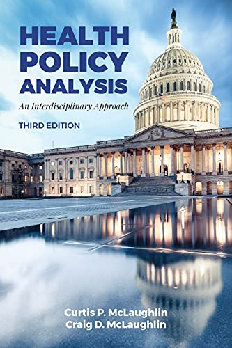 Health Policy Analysis An Interdisciplinary Approach