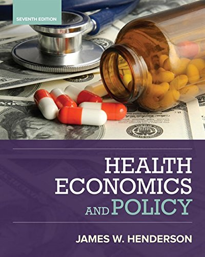 Health Economics and Policy MindTap Course List 7