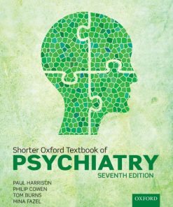 Shorter Oxford Textbook of Psychiatry 7th 7E