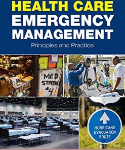 Health Care Emergency Management Principles and Practice