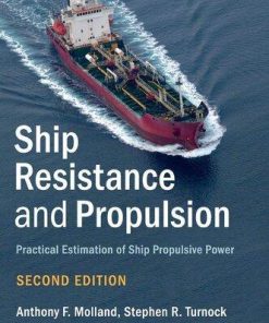 Ship Resistance And Propulsion 2Nd
