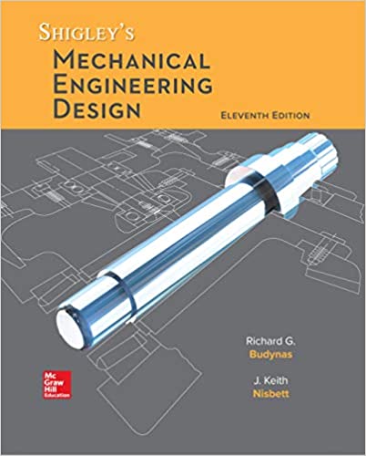 Shigley8217s Mechanical Engineering Design 11th