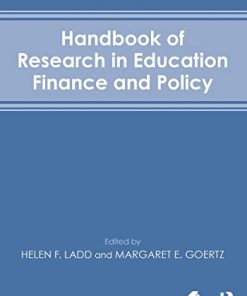 Handbook of Research in Education Finance and Policy 8211 2nd