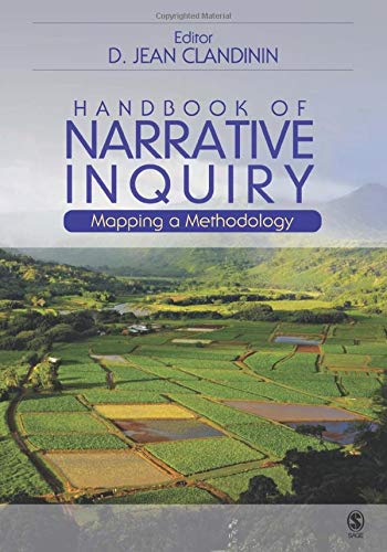 Handbook of Narrative Inquiry Mapping a Methodology 1st