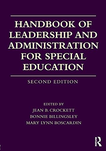 Handbook of Leadership and Administration for Special Education 2nd