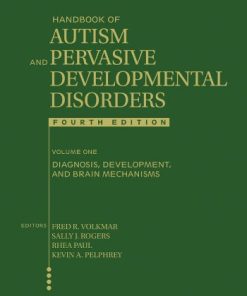 Handbook of Autism and Pervasive Developmental Disorders Volume 2 Assessment Interventions and Policy