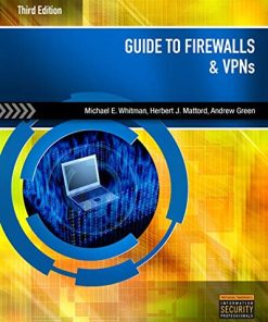 Guide to Firewalls and VPNs 8211 3rd