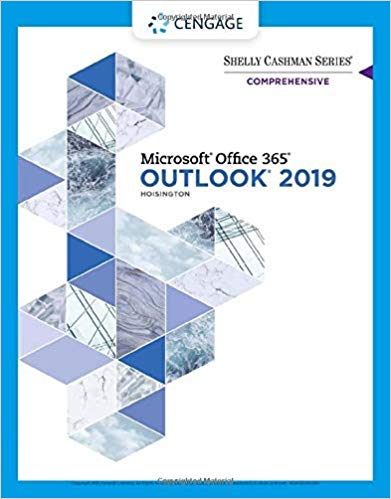 Shelly Cashman Series Microsoft Office 365 038 Outlook 2019 Comprehensive