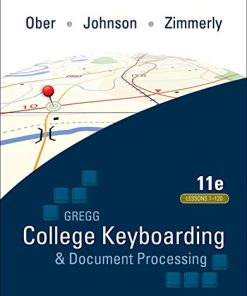 Gregg College Keyboarding Document Processing GDP Lessons 1120 main text 11th