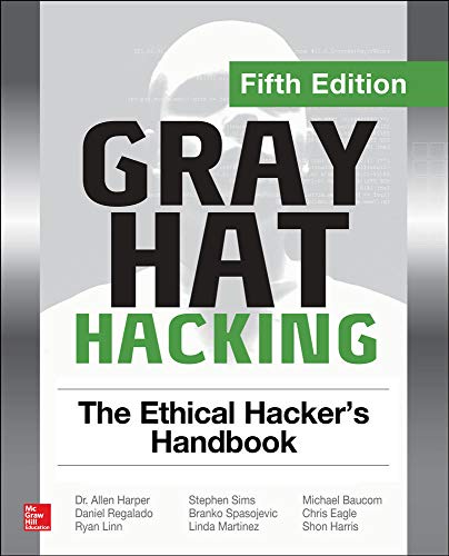 Gray Hat Hacking The Ethical Hackers Handbook 8211 5th