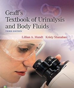 Graffs Textbook of Urinalysis and Body Fluids 3rd 8211 3rd