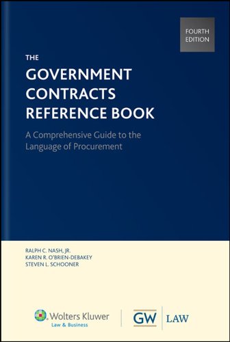 Government Contracts Reference Book Fourth 4th