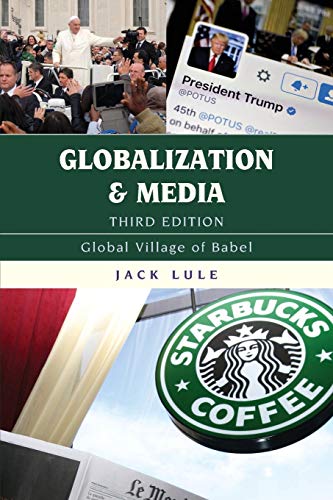 Globalization and Media Global Village of Babel 3rd