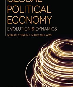 Global Political Economy Evolution and Dynamics