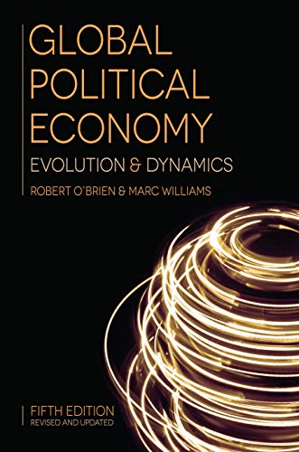 Global Political Economy Evolution and Dynamics