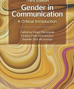 Gender in Communication A Critical Introduction 3rd