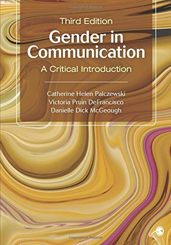 Gender in Communication A Critical Introduction 3rd