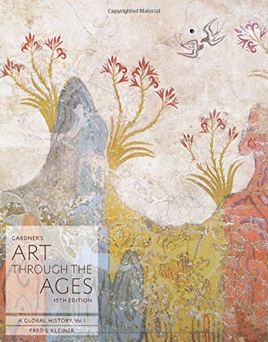 Gardners Art Through the Ages A Global History Volume I 8211 15th