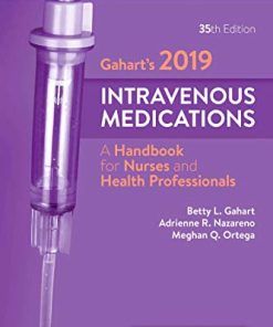 Gaharts 2019 Intravenous Medications A Handbook for Nurses and Health Professionals 8211 35th