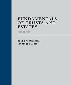 Fundamentals of Trusts and Estates Fifth 5th