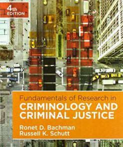 Fundamentals of Research in Criminology and Criminal Justice 8211 4th