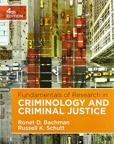 Fundamentals of Research in Criminology and Criminal Justice 8211 4th