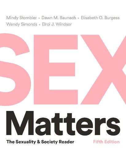 Sex Matters The Sexuality And Society Reader 5th