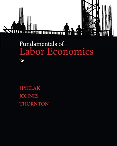 Fundamentals of Labor Economics 2nd