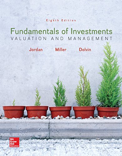 Fundamentals of Investments Valuation and Management 8211 8th