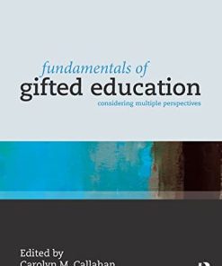 Fundamentals of Gifted Education Considering Multiple Perspectives 2nd