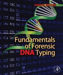 Fundamentals of forensic DNA typing 8211 1st