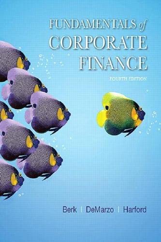 Fundamentals of Corporate Finance Berk DeMarzo 038 Harford The Corporate Finance Series 4th