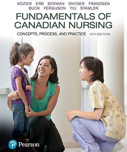 Fundamentals of Canadian nursing concepts process and practice