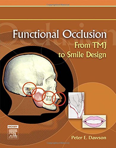 Functional occlusion from TMJ to smile design 8211 1st