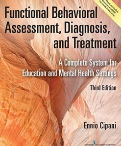 Functional Behavioral Assessment Diagnosis and Treatment 8211 3rd